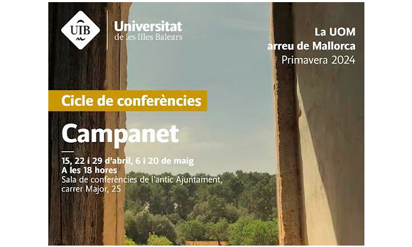 Campanet, Cicle de conferencies - La UOM a Campanet
