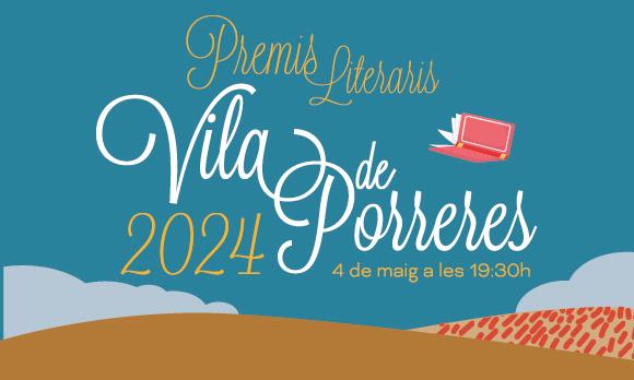 Porreras, PRESENTACIO DELS PREMIS LITERARIS VILA DE PORRERES 2024 DE NOVEL·LA I POESIA