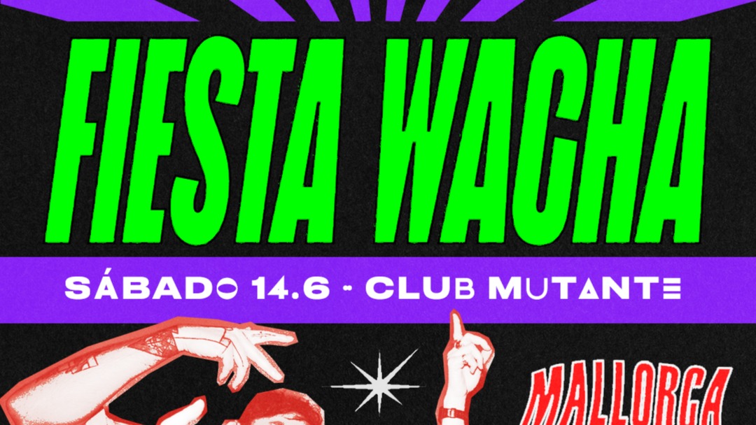 Fiesta Wacha en Palma