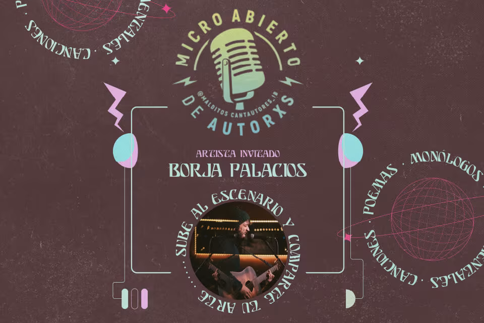 MICRO ABIERTO DE AUTORXS CON BORJA PALACIOS - Es Gremi