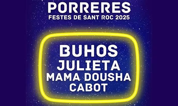 Porreras, Gran nit de concerts