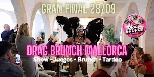 Drag Brunch Mallorca – Gran Final & Fiesta Tardeo en el Salón grande