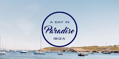 A Day In Paradise Ibiza