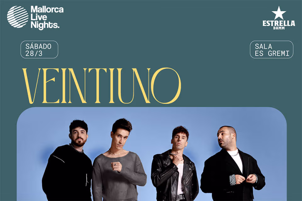 MALLORCA LIVE NIGHTS PRESENTA VEINTIUNO 