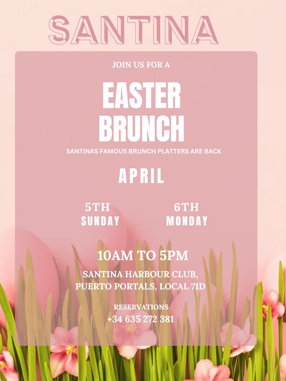 Easter Brunch (Santina Puerto Portals) 