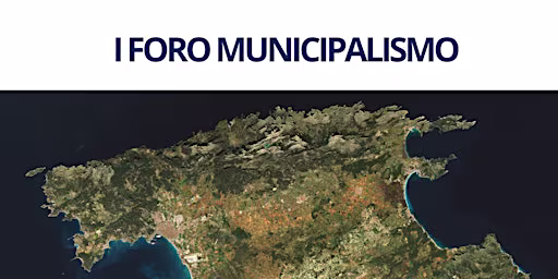 I FORO MUNICIPALISMO